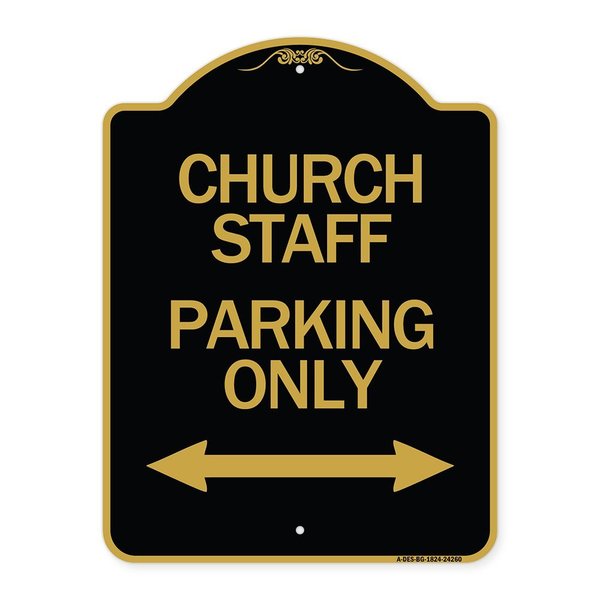Signmission Church Staff Parking W/ Bidirectional Arrow, Black & Gold Aluminum Sign, 18" x 24", BG-1824-24260 A-DES-BG-1824-24260